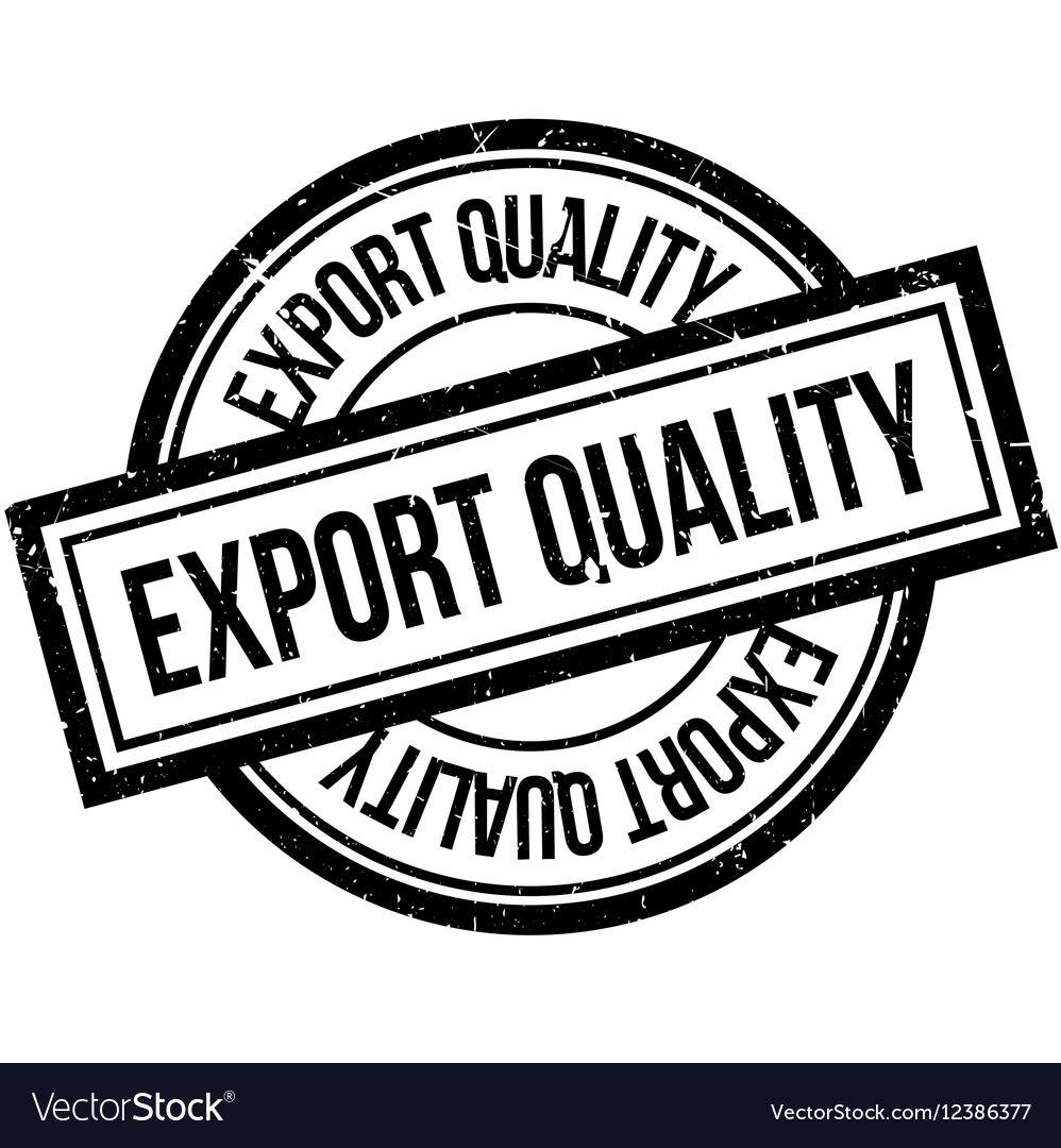 Export Quality